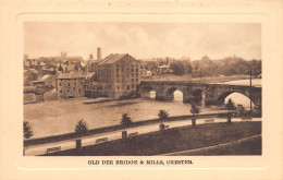 England - Ches - CHESTER Old Dee Bridge & Mills - Chester