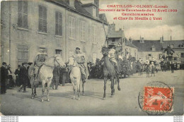 45 CHATILLON COLIGNY SOUVENIR DE LA CAVALCADE DU 12 AVRIL 1909 - Chatillon Coligny