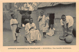 Mali - KOUPÉLA - Une Famille Chrétienne - Ed. Soeurs Missionnaires De N.-D. D'Afrique  - Malí