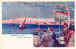Tunisie - SOUSSE - A Bord Du Maréorama - Ed. Grands Magasins Du Bon Génie - Tunisia