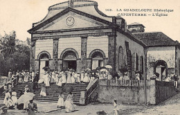 La Guadeloupe Historique - CAPESTERRE - L'église - Ed. F. Petit 108 - Andere & Zonder Classificatie