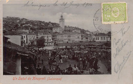 Macedonia - VELES Köprili (spelled Keupreli) - The Market - Publ. David M. Benveniste  - Macedonia Del Norte
