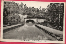 C.P. Chaumont = Le  Tunnel-Canal - Chaumont