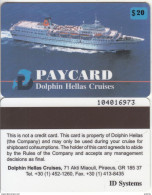 GREECE - Dolphin Hellas Cruises Paycard $20(very Large CN), Used - Hotel Keycards
