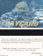GREECE - Golden Sun Cruises Paycard(reverse Perivallon At Right), Unused - Hotel Keycards