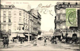 CPA Lüttich Lüttich Wallonien, La Rue Du Théâtre, Hotel - Other & Unclassified