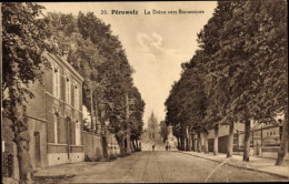 CPA Peruwelz Wallonien Hennegau, La Dreve Bis Bonsecours - Other & Unclassified