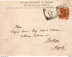 1897 LETTERA INTESTATA, ILLUMINAZIONE DI ROMA  COL GAS E ALTRI SISTEMI, CON ANNULLO ROMA + POSILLIPO NAPOLI - Storia Postale