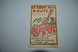 Belgique 1937/38? Code Route Commenté/Illustré Humour Etat Correct Vente En Belgique Uniquement Envoi Bpost 3 € - Humour
