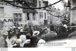 91 DOURDAN FESTIVAL DU 1 JUILLET 1906 LE DEFILE RUE SAINT PIERRE - Dourdan