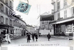 94 FONTENAY SOUS BOIS PLACE DE RUE MOT - Fontenay Sous Bois