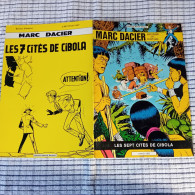 MARC DACIER  " Les Sept Cités De Cibola "  BD Souple 1978 Editions: Michel DECITRE  TBE - Originalausgaben - Franz. Sprache
