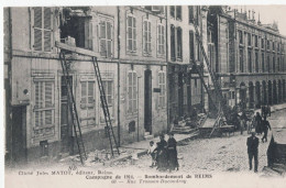51 - REIMS  - Bombardement De  REIMS   81 - Reims