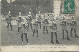 45 Loiret Orleans Fetes Jeanne D' Arc 1913 Milice D' Orleans - Orleans