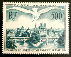 1947 FRANCE N 20 - POSTE AERIENNE - CONGRÈS DE L’UNION POSTALE UNIVERSELLE PARIS 1947 - NEUF** - 1927-1959 Ungebraucht