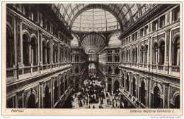 1928  CARTOLINA NAPOLI - INTERNO GALLERIA UMBERTO - Napoli (Neapel)