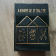 Larousse Menager - Encyclopédies