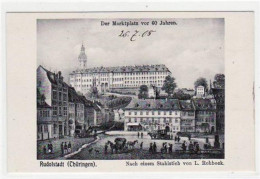 39018411 - Rudolstadt I. Thuer., Nach Einem Stahlstich Von L. Rohbock Mit Marktplatz . Ungelaufen Handschriftliches Dat - Rudolstadt