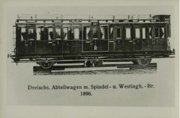 Dreiachs. Abteilwagen M. Spindel - U. Westingh. Br. 1896 - Eisenbahnen