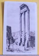 (R) ROMA - TEMPIO DI CASTORE E POLLUCE -  VIAGGIATA  1919 - Otros Monumentos Y Edificios
