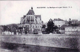 53 - Mayenne - MAYENNE -  La Basilique Et Le Quai Carnot - Mayenne