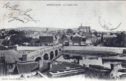 03 - Allier - MONTLUCON -  La Vieille Ville - Montlucon