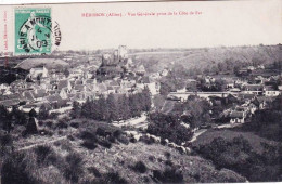 03 - Allier - HERISSON  -   Vue Generale Prise De La Cote De Fer - Other & Unclassified