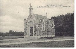 85 - LA GARNACHE - T.Belle Vue Du Château De Fonteclose - La Chapelle - Other & Unclassified