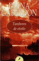 Tambores De Otoño - Diana Gabaldon - Literature