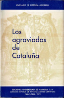 Documentos Del Reinado De Fernando VII Tomo. VIII. Los Agraviados De Cataluña Vol. III - Federico Suárez (dir.) - Histoire Et Art