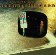 Johnny Madsen - Checkpoint Charlie. CD - Rock