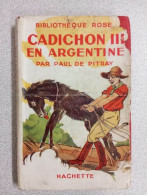 Cadichon III En Argentine - Other & Unclassified
