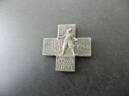 Old Badge Schweiz Suisse Svizzera Switzerland - Turnkreuz Herzogenbuchsee 1946 - Non Classificati