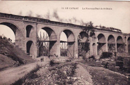 59 - Nord - LE CATEAU -   Le Nouveau Pont De Saint Benin En Travaux - Echafaudages - Le Cateau