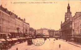 59 - Nord -   VALENCIENNES  - La Place D Armes Et L Hotel De Ville - Valenciennes