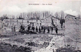 51 - Marne -  SOMMESOUS - Rue Du Chatel - Guerre 1914 - Other & Unclassified