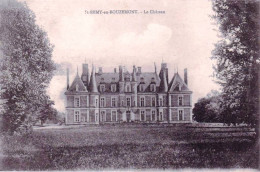 51 - Marne - SAINT REMY En BOUZEMONT -  Le Chateau - Saint Remy En Bouzemont