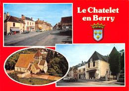 18-LE CHATELET EN BERRY-N°341-B/0381 - Other & Unclassified