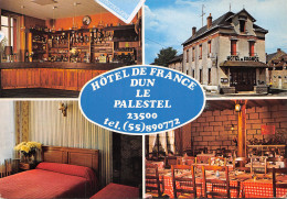 23-DUN LE PALESTEL-HOTEL DE France-N°342-A/0151 - Dun Le Palestel
