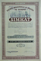 S.C. SIMKAT - Société Industrielle Et Minière Du Katanga - Africa