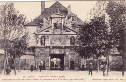 54 - Meurthe Et Moselle -  NANCY - Porte De La Ciradelle - Surmontée D Une Statue Du Duc Charles III - Nancy
