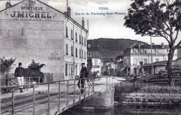 54 - Meurthe Et Moselle -  TOUL - Entrée Du Faubourg Saint Mansuy - Toul