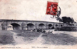 54 - Meurthe Et Moselle -  TOUL -  Pont Sur La Moselle - Lavandieres - Toul