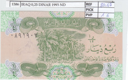 BILLETE IRAQ 0,25 DINAR 1993 ND P-77  - Autres - Asie
