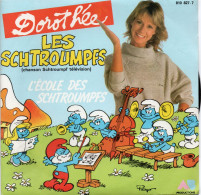 DISQUE VINYL 45 T DU CHANTEUSE FRANCAISE DOROTHEE - LES SCHTROUMPFS - Otros - Canción Francesa