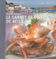 Le Carnet De Cuisine De Belle-Ile-en-Mer - Other & Unclassified