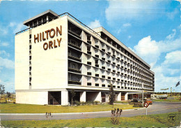 94-ORLY-HOTEL HILTON-N°349-C/0343 - Orly