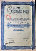 Etablissements Richard Dior - Paris - 1926 - Action De 100 Francs - Andere & Zonder Classificatie