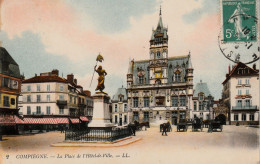 Compiègne La Place De L'Hôtel De Ville - Compiegne