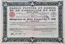S.A. Credit Foncier Du Brésil Et De L'Amérique Du Sud  - 1928 - Obligation De 1000 Francs 5% - Bank & Insurance